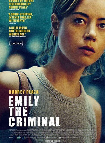 دانلود فیلم امیلی جنایتکار (2022 Emily the Criminal)