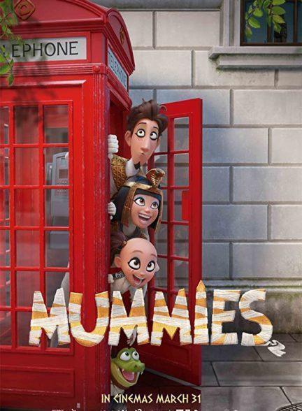 دانلود فیلم مومیایی ها (Mummies 2023)