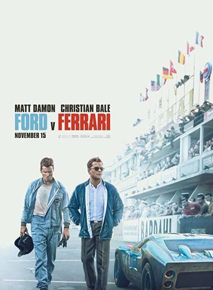 دانلود فیلم فورد در برابر فراری (Ford v Ferrari 2019)