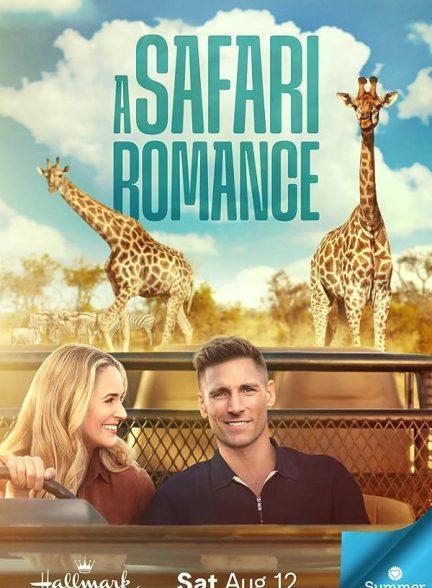 دانلود فیلم عاشقانه سافاری (A Safari Romance 2023)