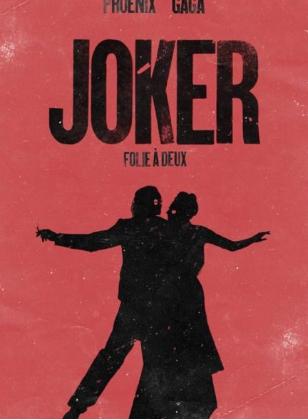 دانلود فیلم جوکر 2 (2024 Joker: Folie à Deux)