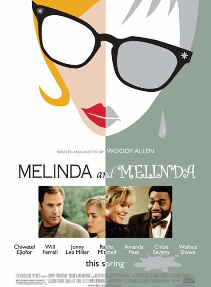 دانلود فیلم ملیندا و ملیندا (Melinda and Melinda 2004)