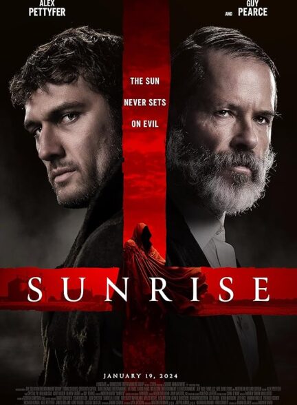 دانلود فیلم طلوع خورشید (Sunrise 2024)